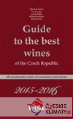 Guide to the best wines of the Czech Republic 2015-2016 - książka