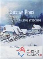 Gustav Porš, s paletou Vysočinou - książka