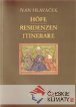 Höfe - Residenzen - Itinerare - książka