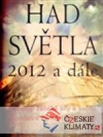 Had světla - 2012 a dále - książka