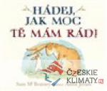 Hádej, jak moc tě mám rád! - książka