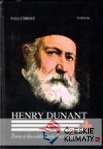 Henry Dunant. Život a víra zakladatele Červeného kříže - książka