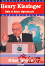 Henry Kissinger - Bůh či ďábel demokracie - książka