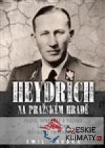 Heydrich na Pražském hradě - książka