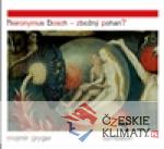 Hieronymus Bosch – Zbožný pohan? - książka