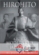 Hirohito a vznik moderního Japonska - książka