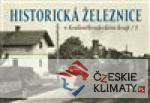 Historická železnice v Královéhradeckém kraji 1 - książka