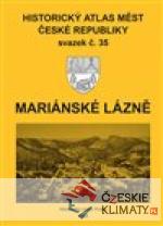 Historický atlas měst České republiky, sv. 35, Mariánské Lázně - książka