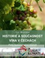 Historie a současnost vína v Čechách - książka