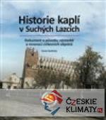 Historie kaplí v Suchých Lazcích - książka