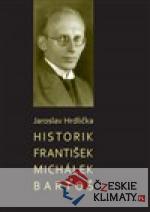 Historik František Michálek Bartoš - książka