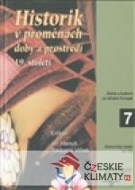 Historik v proměnách doby a prostředí 19. století - książka