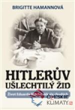 Hitlerův ušlechtilý Žid - książka