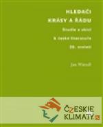 Hledači krásy a řádu - książka