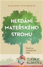 Hledání mateřského stromu - książka