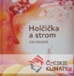 Holčička a strom - książka