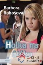 Holka na útěku - książka