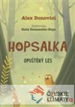 Hopsalka: Opuštěný les - książka