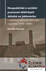 Hospodářské a sociální postavení sklářských dělníků na Jablonecku - książka