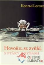 Hovořil se zvěří, ptáky a rybami - książka