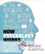 How Psychology Works - książka