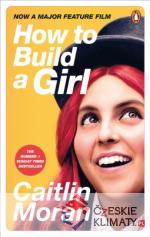 How to Build a Girl - książka