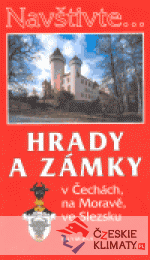 Hrady a zámky v Čechách, na Moravě a ve Slezsku - książka