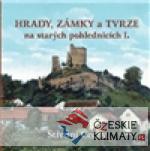 Hrady, zámky a tvrze na starých pohlednicích I. - książka