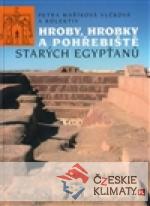 Hroby, hrobky a pohřebiště starých Egypťanů - książka