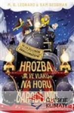 Hrozba ve vlaku na horu čarodějnic - książka