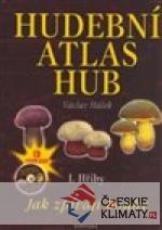 Hudební atlas hub - I. Hřiby - książka