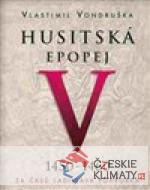 Husitská epopej V. - Za časů Ladislava Pohrobka - książka