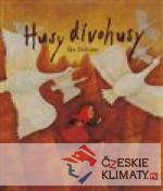 Husy divohusy - książka