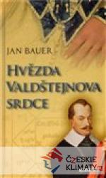 Hvězda Valdštejnova srdce - książka