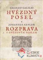 Hvězdný posel / Rozprava s Hvězdným poslem - książka