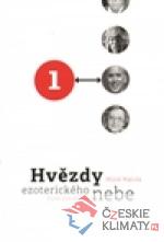 Hvězdy ezoterického nebe 1.+2. - książka