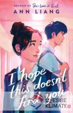 I Hope This Doesnt Find You - książka