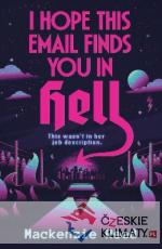 I Hope This Email Finds You in Hell - książka