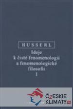 Ideje k čisté fenomenologii a fenomenologické filosofii  I. - książka