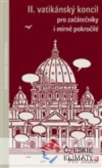 II. vatikánský koncil pro začátečníky i mírně pokročilé - książka