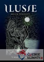 Ilusie - Bratr temnoty - książka