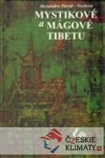 Mystikové a mágové Tibetu - audiobook