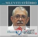 CD-Mluviti stříbro - Vlastimil Brodský...