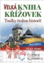 Velká kniha křížovek - Toulky česko...