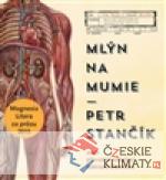 Mlýn na mumie - audiobook