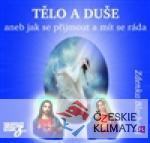 CD-Tělo a duše aneb Jak se přijmout a...
