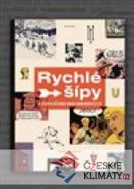 Plakát - Rychlé šípy a jejich úžas...