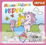 Malování / Maľovanie vodou – Jednor...