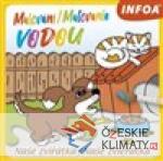 Malování / Maľovanie vodou – Naše ...