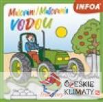 Malování / Maľovanie vodou – Trakto...